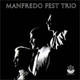 Manfredo Fest Trio WPbg